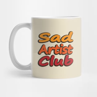 Sad Artist Club Colorful typography design Mug